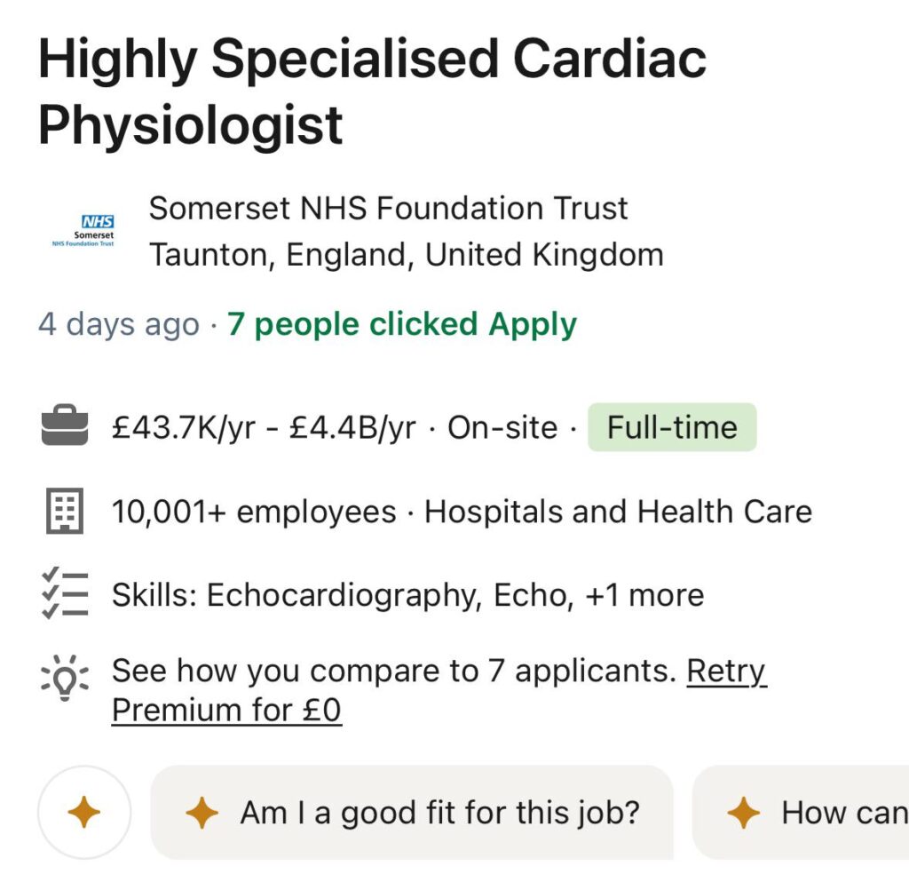 A screenshot of a job listing for a "Highly Specialised Cardiac Physiologist" for Somerset NHS Foundation Trust. The salary is listed as being between £43,700 and £4.4 billion per year.